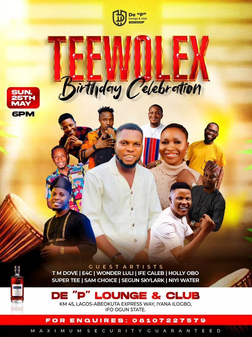 Teewolex Birthday Celebration flyer