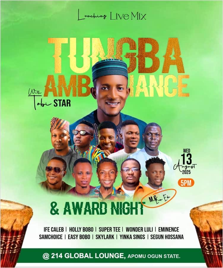 Tungba Ambiance and Award Night flyer with Tobi Star